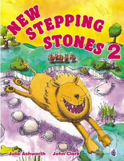 New Stepping Stones 2: Coursebook - John Clark, Julie Ashworth - kniha z kategorie Jazykové učebnice a slovníky