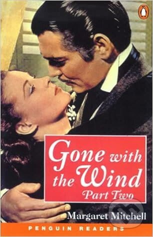 Penguin Readers Level 4: B1 - Gone With The Wind Part Two New Edition - kniha z kategorie Jazykové učebnice a slovníky