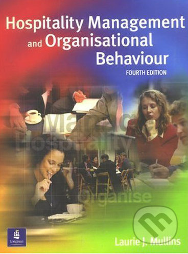 Hospitality Management & Organizational Behavior (4th Edition) - kniha z kategorie Jazykové učebnice a slovníky