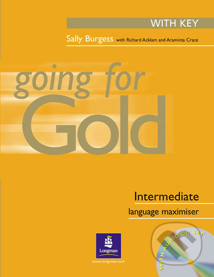 Going for Gold Intermediate Exam Maximiser With Key &amp; Audio CDs - Richard Acklam, Sally Burgess, Araminta Crace