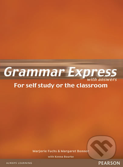 Grammar Express with answers - Marjorie Fuchs, Margaret Bonner