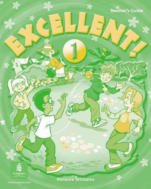Excellent! 1 Teacher´s Guide CZ Pearson