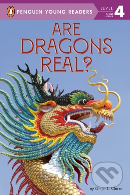 Are Dragons Real? - Ginjer L. Clarke - kniha z kategorie Cizí jazyky