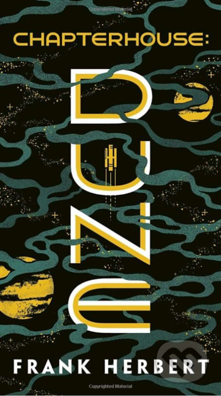 Chapterhouse: Dune - Frank Herbert - kniha z kategorie Sci-fi, fantasy a komiksy