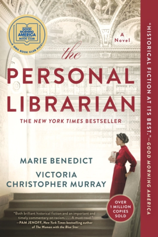 The Personal Librarian: A GMA Book Club Pick - Marie Benedictová, Victoria Christopher Murray