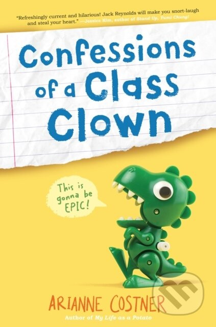 Confessions of a Class Clown - Arianne Costner - kniha z kategorie Pro děti