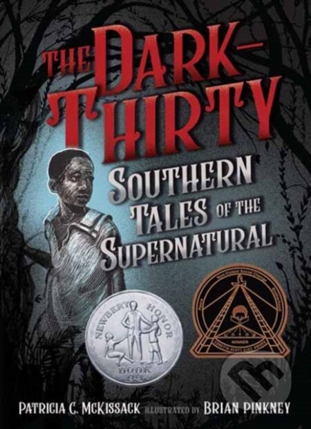 The Dark-Thirty (Southern Tales of the Supernatural) - kniha z kategorie Pro děti