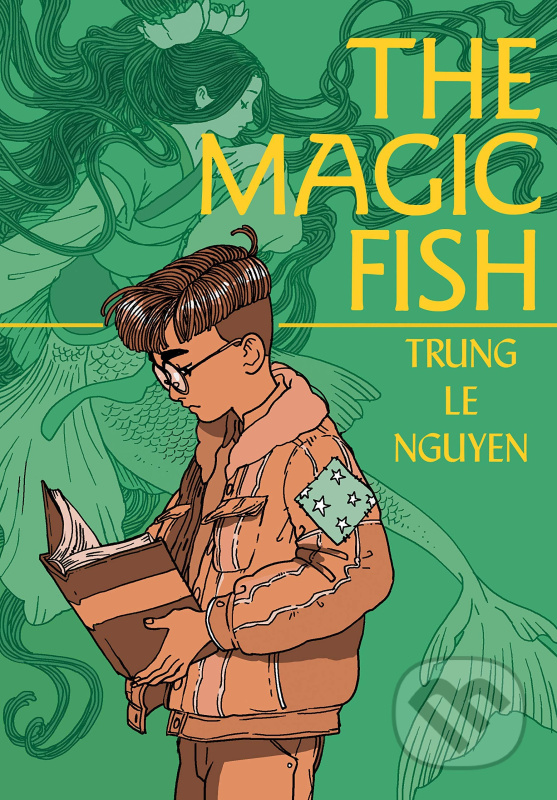 The Magic Fish - Trung Le Nguyen - kniha z kategorie Beletrie pro děti