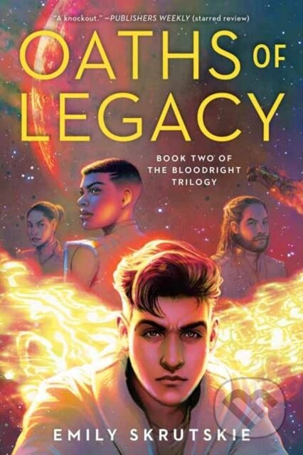 Oaths of Legacy (Book Two of The Bloodright Trilogy) - kniha z kategorie Společenská beletrie
