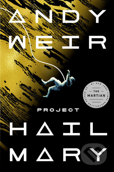 Project Hail Mary - Andy Weir
