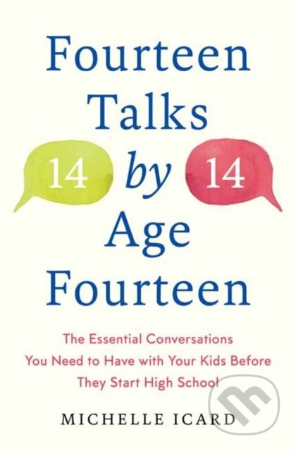 Fourteen (Talks) by (Age) Fourteen - Michelle Icard - kniha z kategorie Zdraví a životní styl