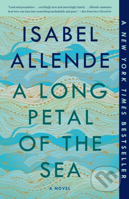Long Petal of the Sea (A Novel) - Isabel Allende - kniha z kategorie Společenská beletrie