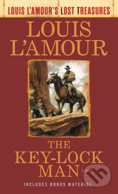 The Key-Lock Man (A Novel) - Louis L'amour - kniha z kategorie Společenská beletrie