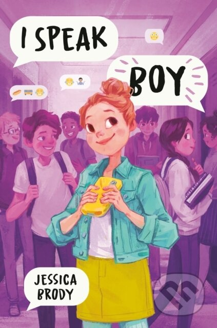 I Speak Boy - Jessica Brody - kniha z kategorie Pro děti
