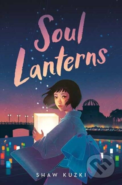 Soul Lanterns - Shaw Kuzki - kniha z kategorie Pro děti