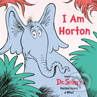 I Am Horton - Cynthia Schumerth - kniha z kategorie Pohádky