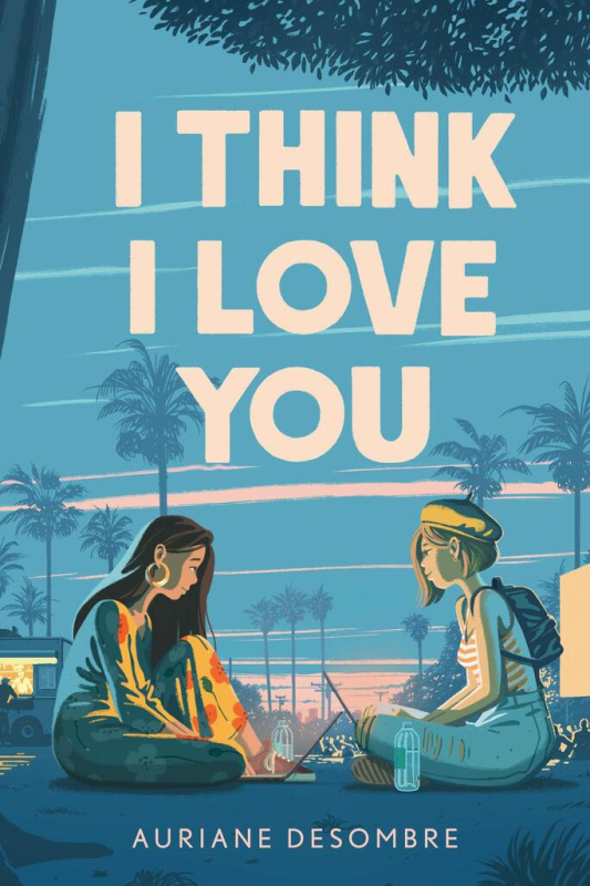 I Think I Love You - Auriane Desombre - kniha z kategorie Beletrie pro děti