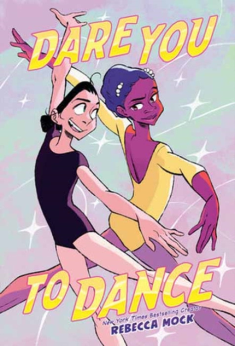 Random House USA Inc Dare You to Dance - Mock, Rebecca