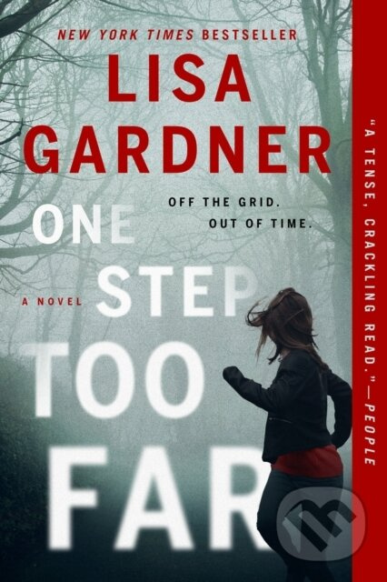 One Step Too Far (A Novel) - Lisa Gardner - kniha z kategorie Detektívky, trilery a horory
