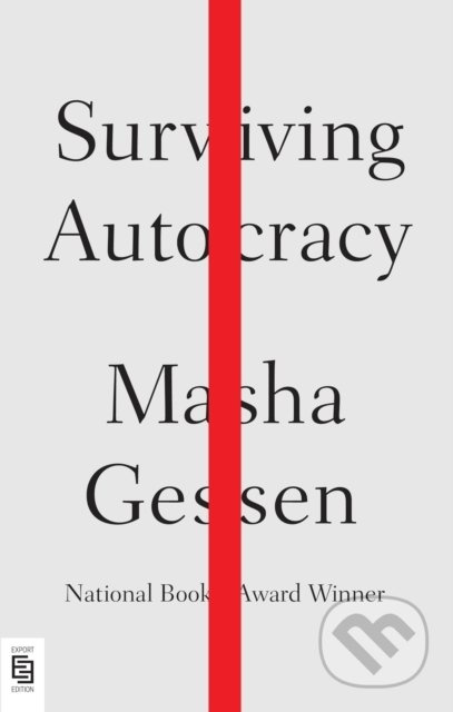 Surviving Autocracy - Masha Gessen - kniha z kategorie Humanitní a společenské vědy