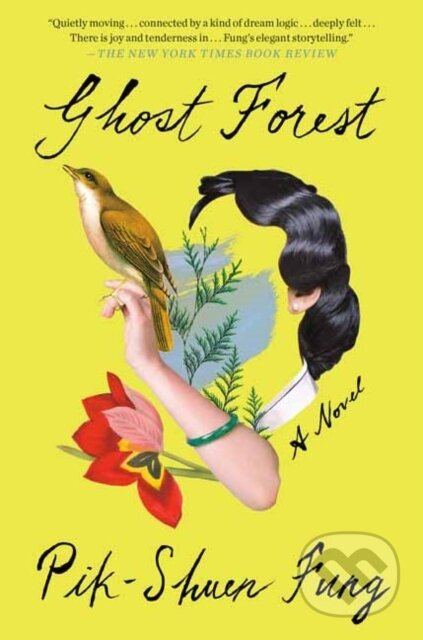Ghost Forest - Pik-Shuen Fung - kniha z kategorie Společenská beletrie