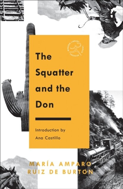 The Squatter and the Don - Maria Amparo Ruiz de Burton - kniha z kategorie Romantika