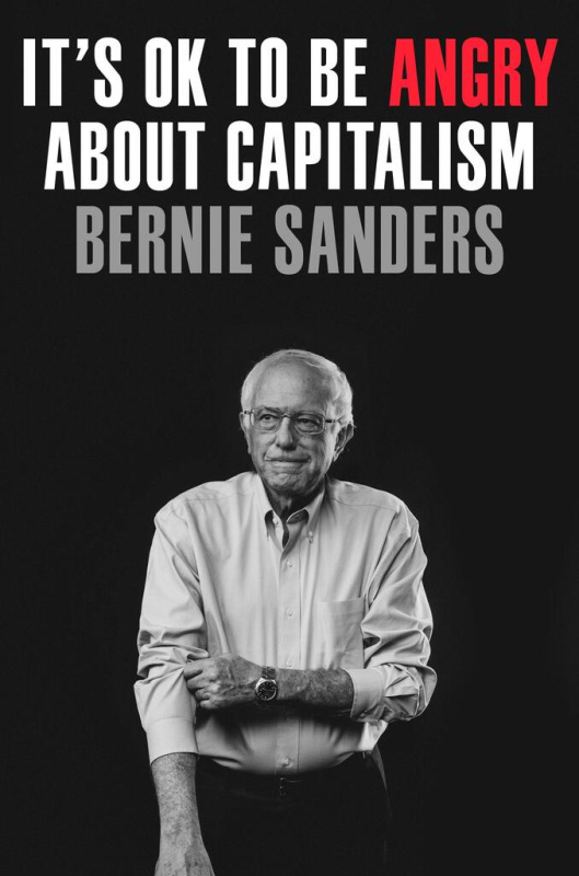 It's OK to Be Angry About Capitalism - Bernie Sanders, John Nichols - kniha z kategorie Ekonomie