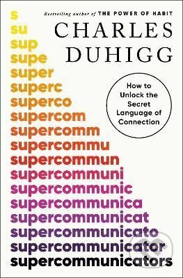 Supercommunicators: How to Unlock the Secret Language of Connection - kniha z kategorie Psychologie