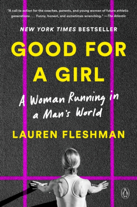 Penguin Publishing Group Good for a Girl - Fleshman, Lauren