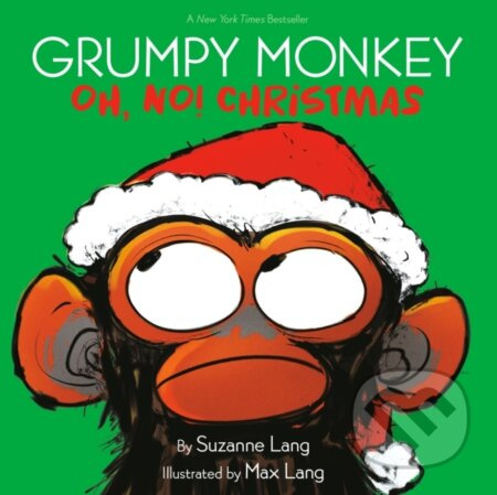 Grumpy Monkey Oh, No! Christmas - Max Lang, Suzanne Lang - kniha z kategorie Pro děti
