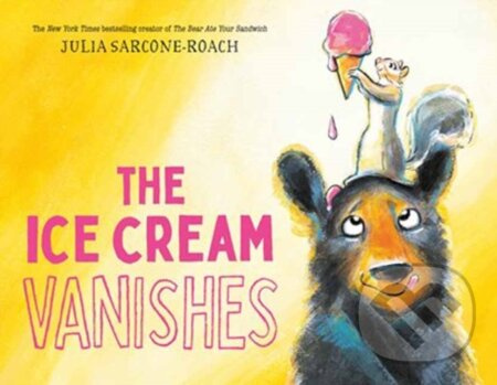 The Ice Cream Vanishes - Julia Sarcone-Roach - kniha z kategorie Pro děti