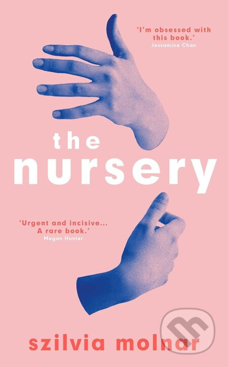 The Nursery - Szilvia Molnar - kniha z kategorie Společenská beletrie