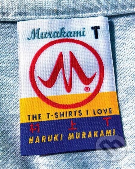Murakami T - Haruki Murakami - kniha z kategorie Beletrie