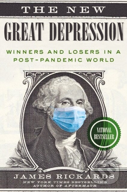 The New Great Depression (Winners and Losers in a Post-Pandemic World) - kniha z kategorie Byznys a management