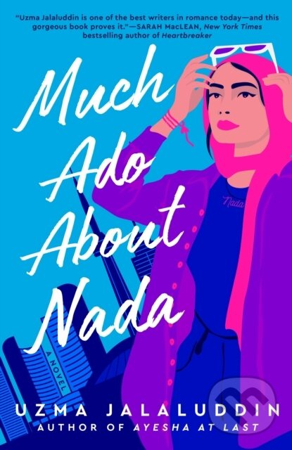 Much Ado About Nada - Uzma Jalaluddin