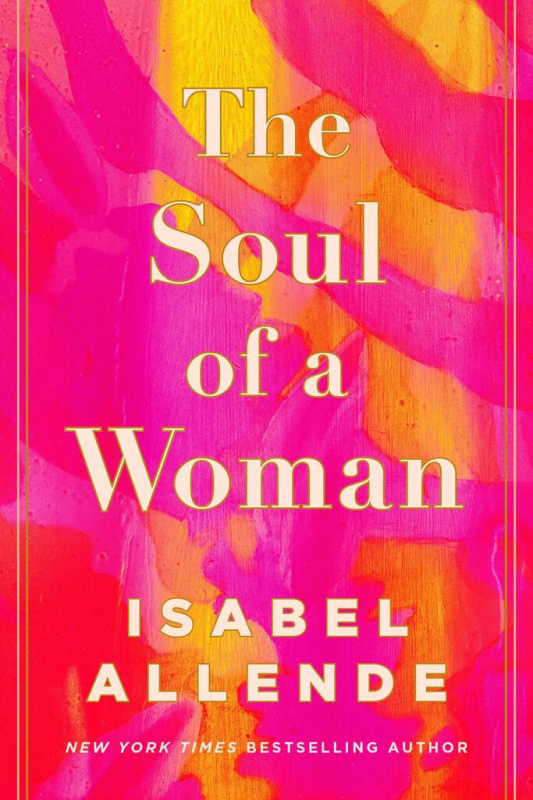 Soul of a Woman - Isabel Allende