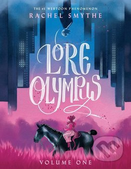 Lore Olympus: Volume 01 - Rachel Smythe - kniha z kategorie Komiksy