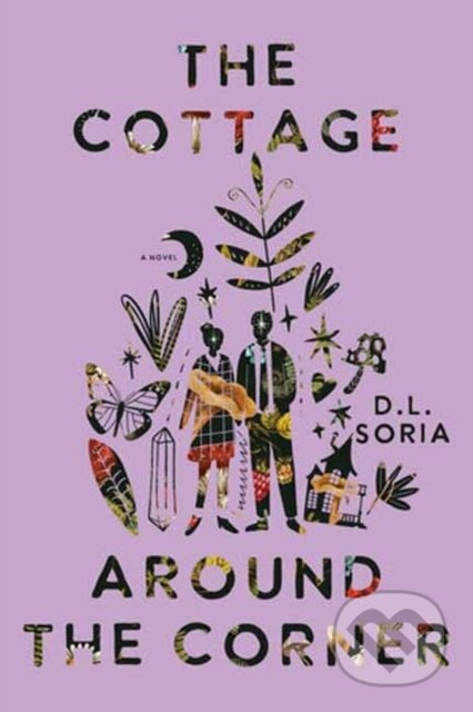 The Cottage Around the Corner (A Novel) - D. L. Soria - kniha z kategorie Fantasy