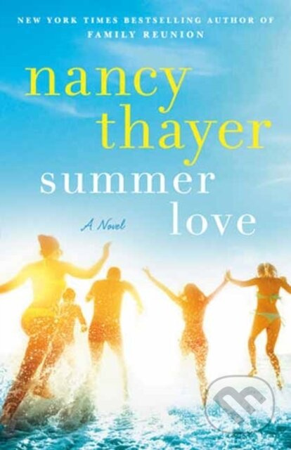 Summer Love - Nancy Thayer - kniha z kategorie Společenská beletrie