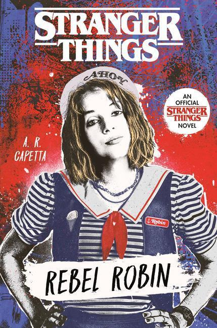 Stranger Things: Rebel Robin - A. R. Capetta - kniha z kategorie Pro děti