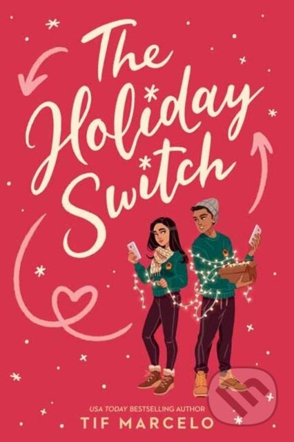 The Holiday Switch - Tif Marcelo - kniha z kategorie Pro děti