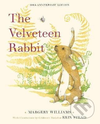 The Velveteen Rabbit: 100th Anniversary Edition - Margery Williams