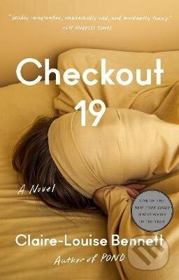Checkout 19 - Claire-Louise Bennett - kniha z kategorie Spoločenská beletria