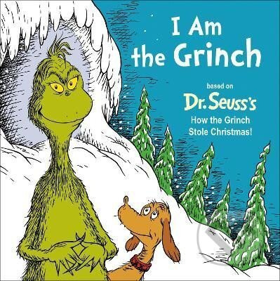 I Am the Grinch - Seuss Dr.