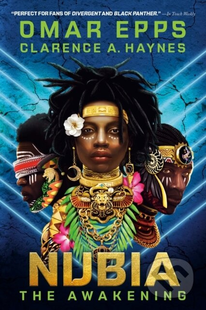 Nubia: The Awakening - Clarence A. Haynes, Omar Epps - kniha z kategorie Pro děti