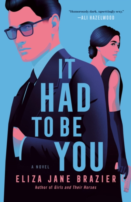 Penguin Putnam Inc It Had to Be You - Brazier, Eliza Jane