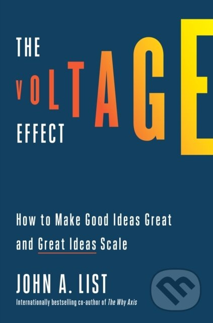 Voltage Effect - John A. List