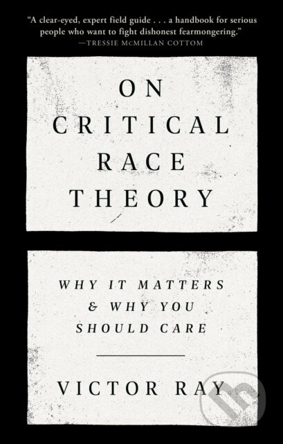 On Critical Race Theory - Victor Ray - kniha z kategorie Humanitní a společenské vědy