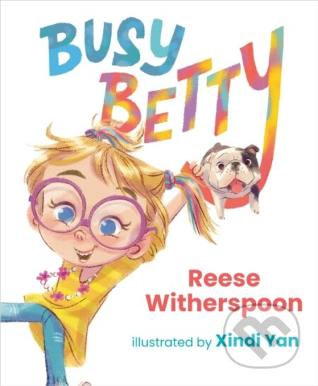 Busy Betty - Reese Witherspoon - kniha z kategorie Pro děti