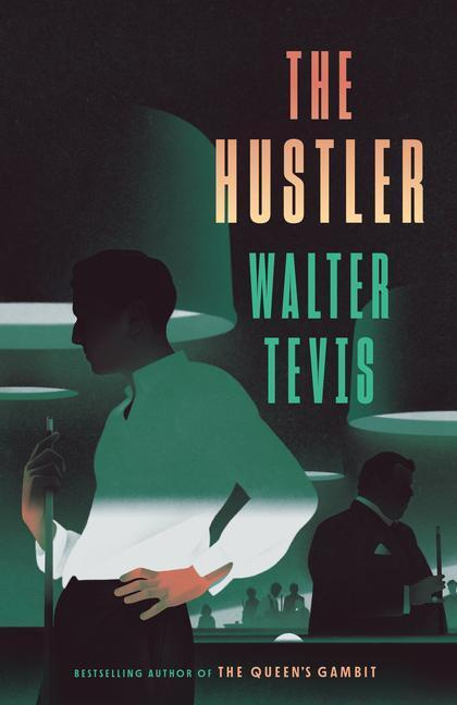 Hustler - Walter Tevis